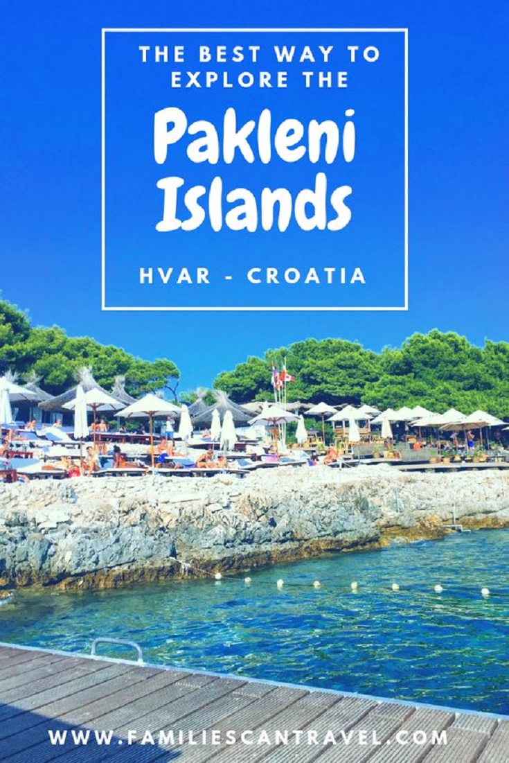 Things to do on Hvar Island with kids - explore the Pakleni Islands