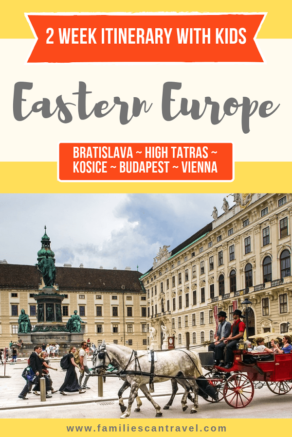 2 week Eastern Europe itinerary with kids - ticking off some of the most iconic, must see capital cities including Bratislava, Kosice, Budapest and Vienna. As well as escaping to the beautiful High Tatras Mountains. This 2 week Eastern Europe itinerary provides step by step guidance on: Planning your trip, where to stay, how to travel from place to place and what to do in each destination (as well as hw much it will cost). Crammed full of essential information, tips and advice, you'll find everything you need t book your 2 week Eastern Europe trip.